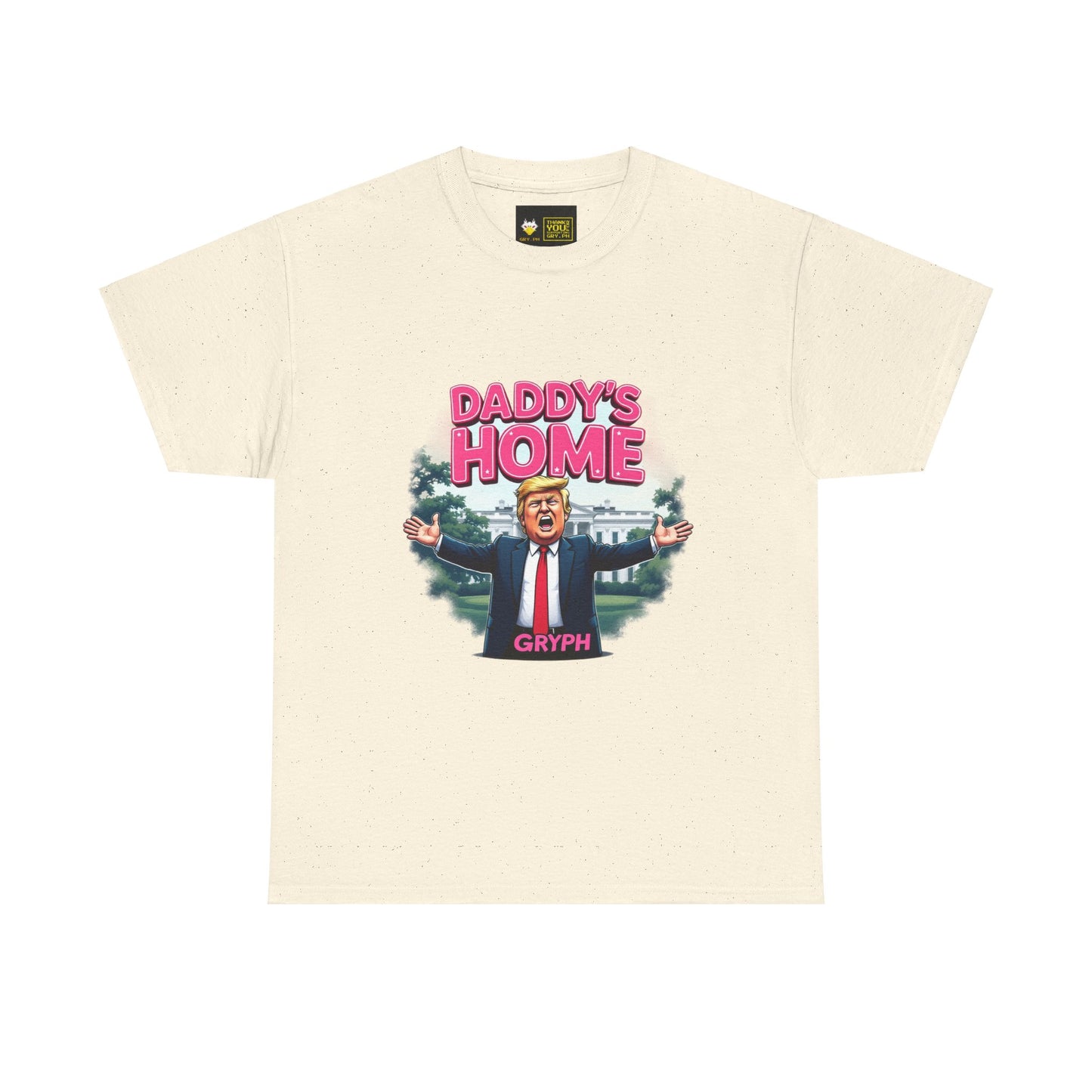 Satirical Trump Daddy's Home Unisex Tee Gryph Exclusive